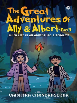 cover image of The Great Adventure of Ally and Albert -part 3